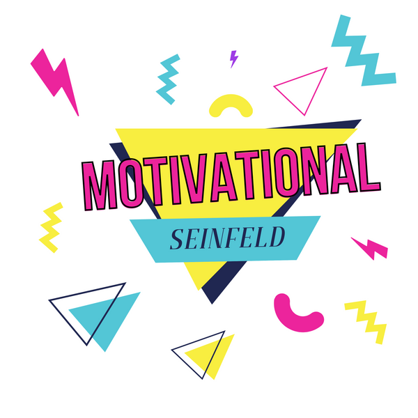 MotivationalSeinfeld