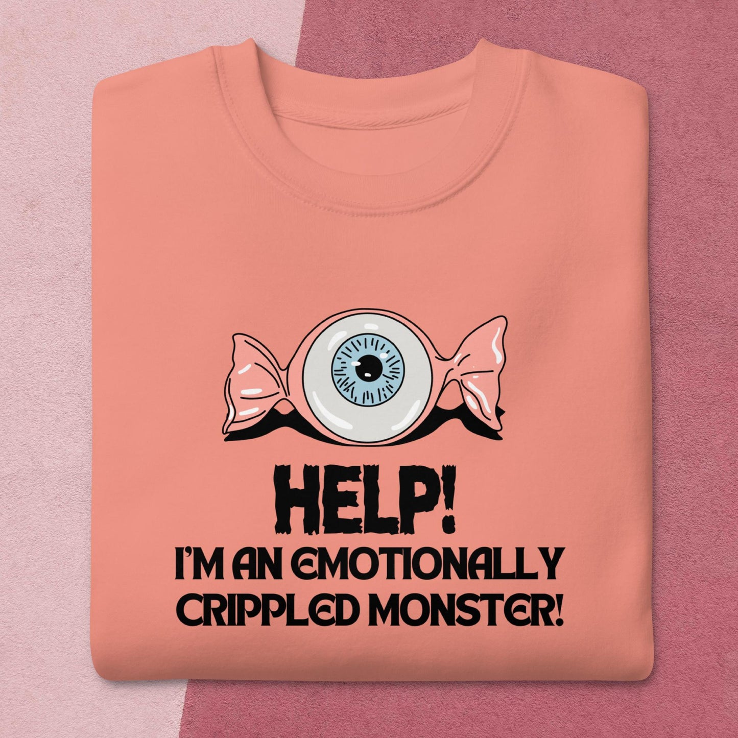 Help! I'm a Monster - Unisex Premium Sweatshirt